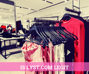 Is Lyst com Legit