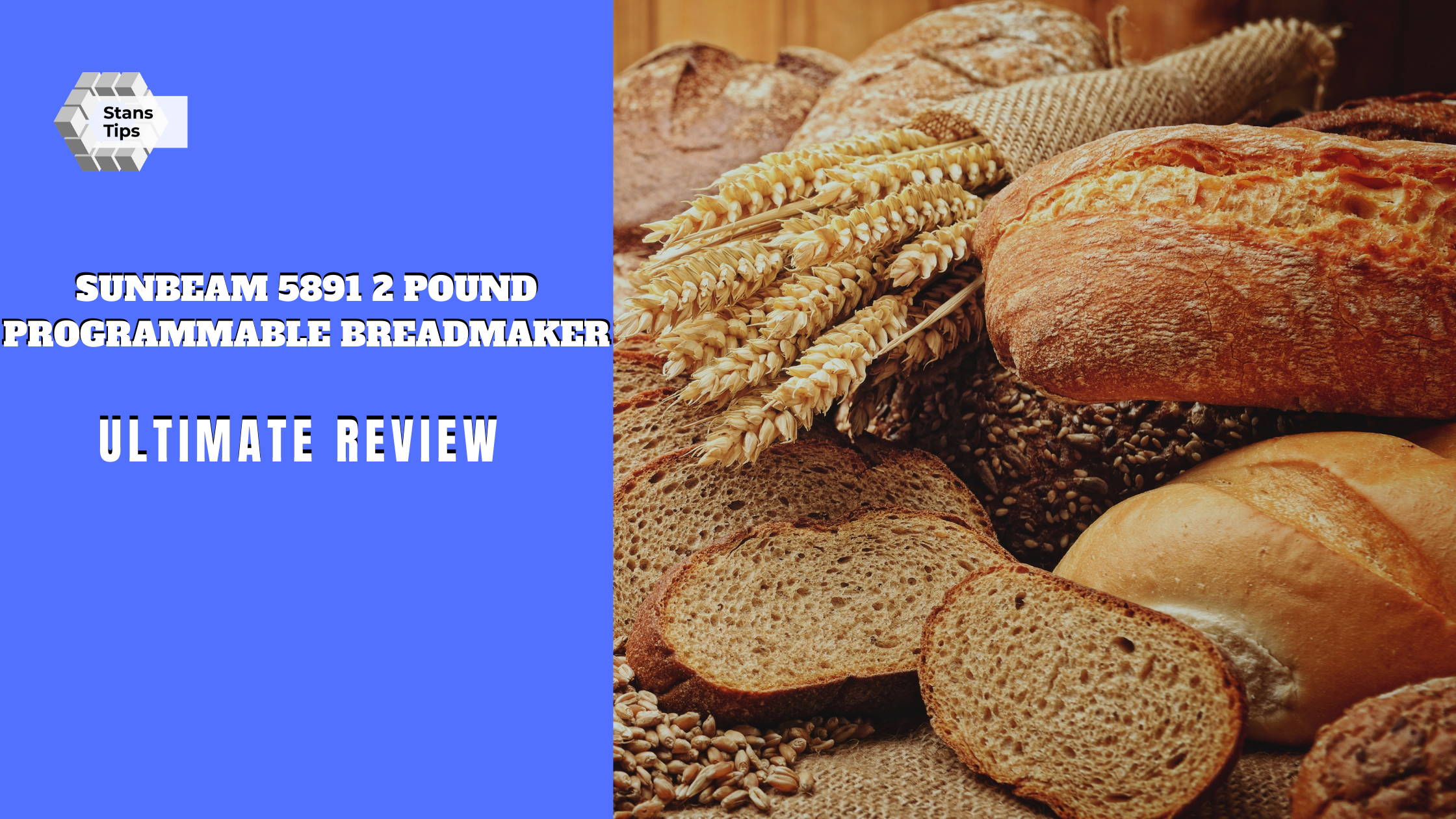 Sunbeam 5891 2 pound programmable breadmaker review