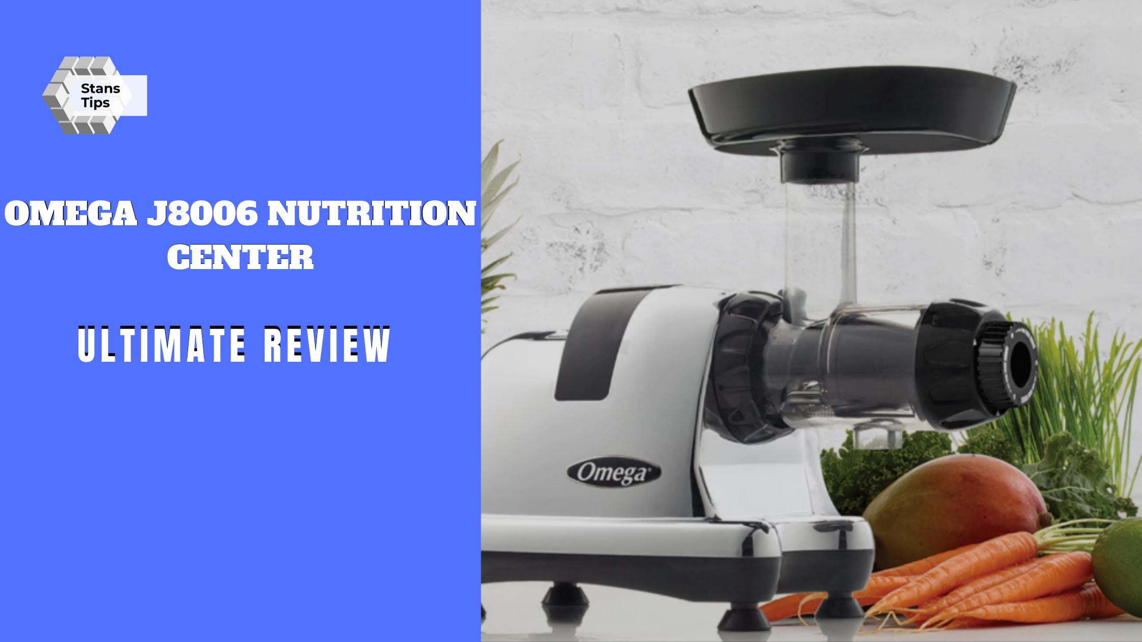 Omega j8006 nutrition center review