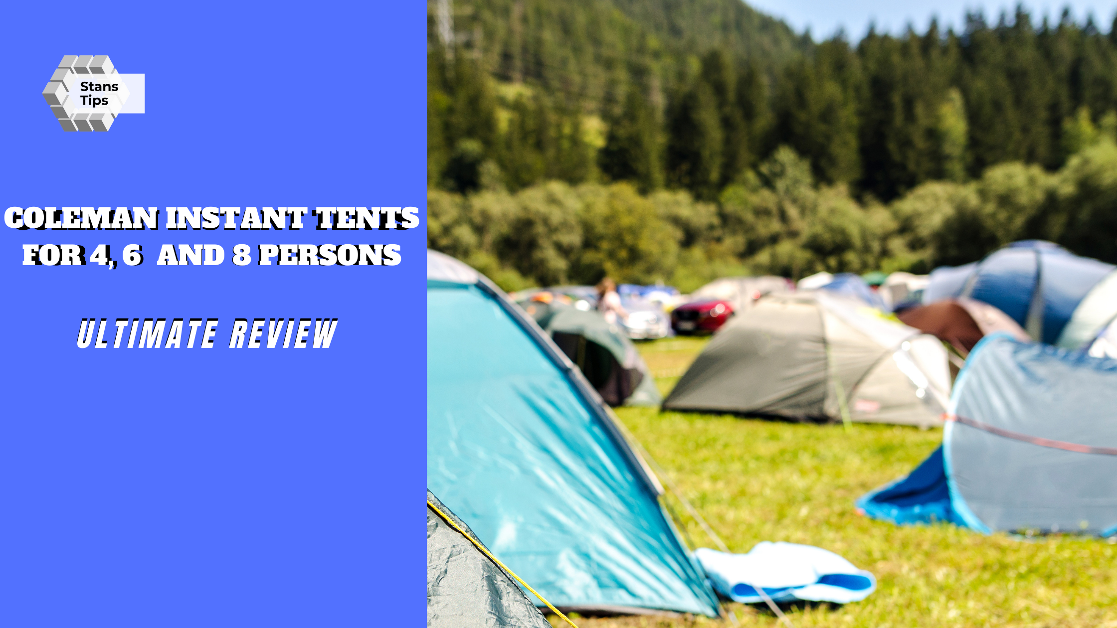 coleman instant tents for 4 6 8 persons review