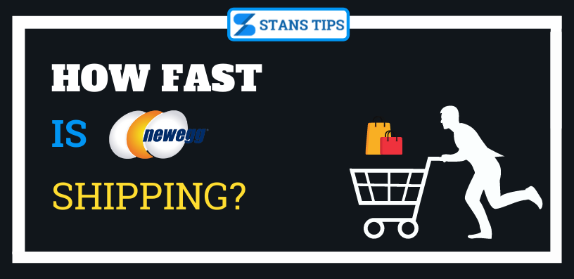 How Fast Is Newegg Free Shipping